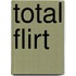 Total Flirt