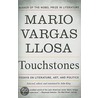 Touchstones door Mario Vargas Llosa