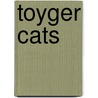 Toyger Cats door Jill C. Wheeler