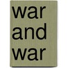 War And War door László Krasznahorkai
