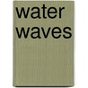 Water Waves door Onbekend