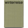 Winterreise by Elfriede Jelinek