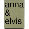 Anna & Elvis door Richard Christian Kähler
