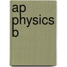 Ap Physics B by Jonathan Wolf