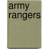 Army Rangers by Jamie Poolos