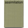 Assimilation door Kelly Barth