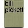 Bill Pickett door Elaine Landeau