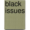 Black Issues door Dr Terry D. Dixon