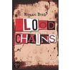 Blood Chains door Michael Byrd