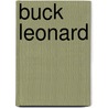 Buck Leonard by Simone Payment
