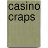 Casino Craps door Frank Scoblete