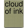 Cloud of Ink by L.S. Klatt