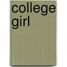 College Girl door Mrs George de Horne Vaizey