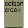 Colson Creek door Jimmy Beard