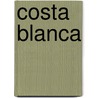 Costa Blanca door Hans-Jürgen Fründt