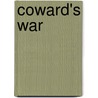 Coward's War door George Coward