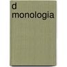 D  Monologia door Edward Fairfax