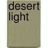 Desert Light door John Annerino