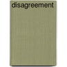 Disagreement door Jacques Rancière