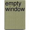 Empty Window door Nadine McBeth