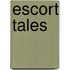 Escort Tales