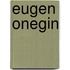 Eugen Onegin