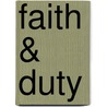 Faith & Duty door Nicky Curtis