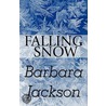 Falling Snow by Barbara Jackson