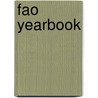 Fao Yearbook door Food and Agriculture Organization of the United Nations