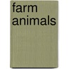 Farm Animals by Lisa Regan