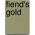 Fiend's Gold