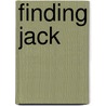 Finding Jack door Gareth Crocker