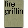 Fire Griffin by Jane Toombs