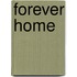 Forever Home