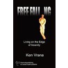 Free Falling door Ken Vrana