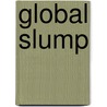 Global Slump by David McNally