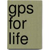 Gps For Life by Brandy An Coffee Marks