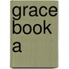 Grace Book A by University of Cambridge