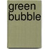 Green Bubble