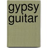 Gypsy Guitar by Unknown