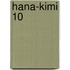 Hana-Kimi 10