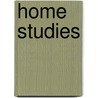 Home Studies door Rebecca Upton