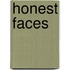 Honest Faces