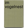 Im Vogelnest by Andrea Erne