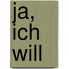 Ja, ich will door Birgit Engel