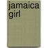 Jamaica Girl