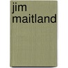 Jim Maitland door Herman Cyril McNeile