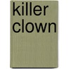 Killer Clown door Terry Sullivan