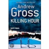 Killing Hour by Andrew Gross