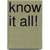 Know It All! door E. Zotti